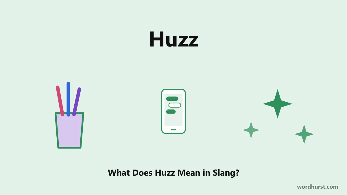 Huzz Meaning: What Does Huzz Mean in Slang? Huzz Meaning: What Does Huzz Mean in Slang?
